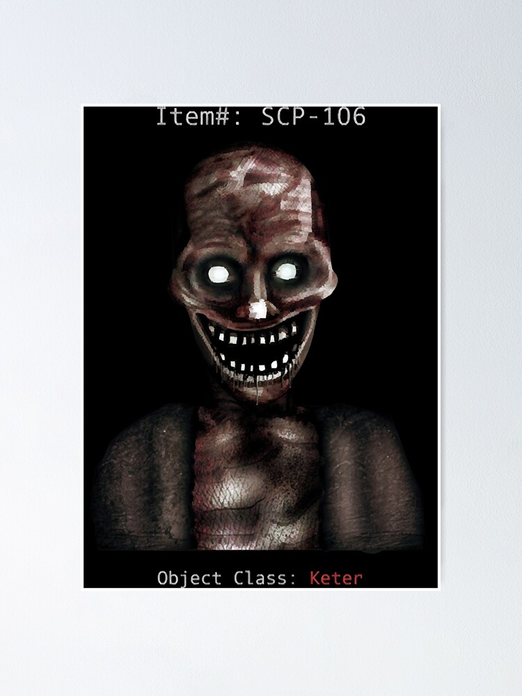 Scp 106 Posters for Sale