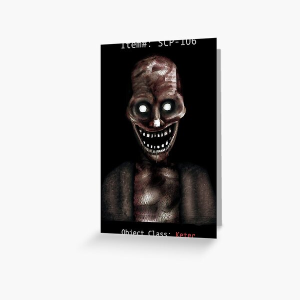 SCP-106 Greeting Card for Sale by opthedragon