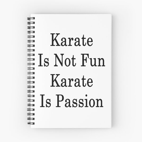 Item preview, Karate Is Not Fun Karate Is Passion designed and sold by supernova23.