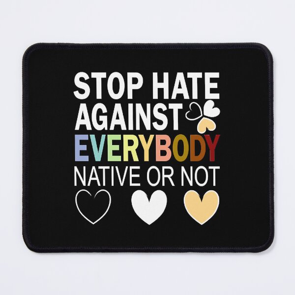 Item preview, Stop Hate Against Everybody Against Blacks Against Asians  designed and sold by MichaelCar9463.