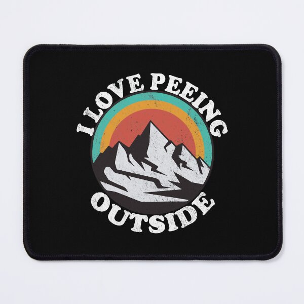 Item preview, I Love Peeing Outside designed and sold by JoyceDina.