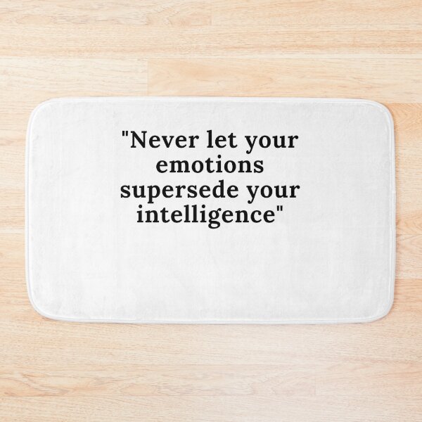 Item preview, Never let your emotions get the best of your intelligence.. designed and sold by keenikai.