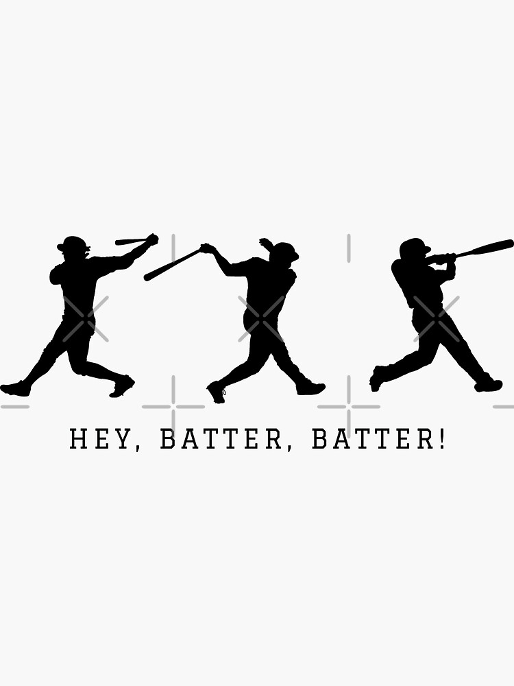 Hey Batter Batter Sticker By Necktonic Store Redbubble