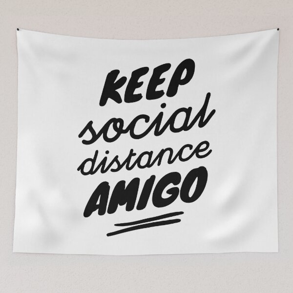 Item preview, keep social distance amigo, america, usa, mexico, new york, city designed and sold by Elshan Ilyasov.