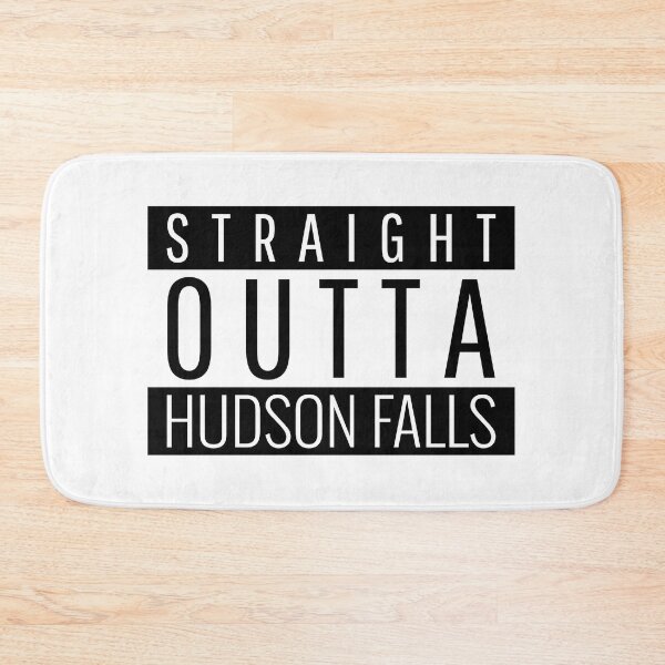 Item preview, Straight Outta Hudson Falls New York Hudson Falls NY designed and sold by Teelogic.