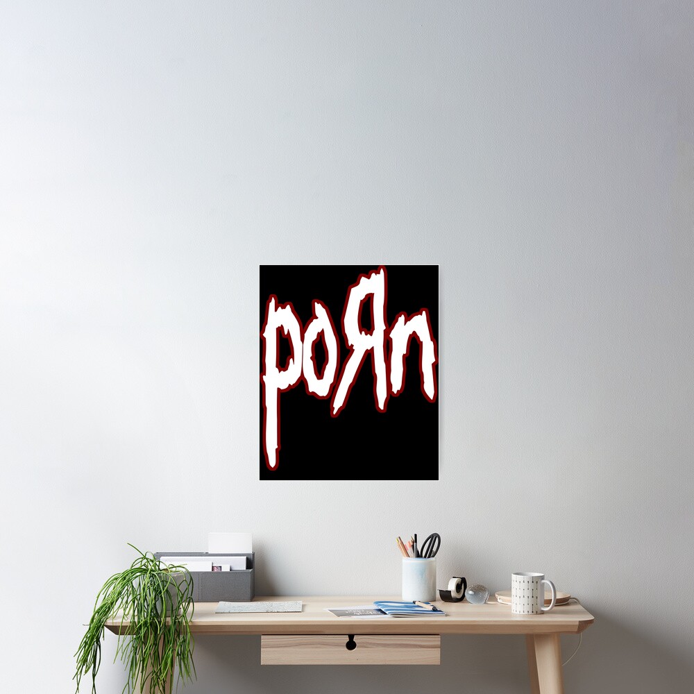 Porn Logo Poster For Sale By Wanthussein Redbubble