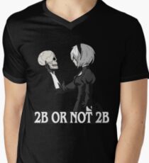 2B or not 2B Men's V-Neck T-Shirt