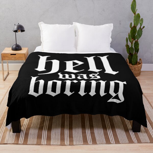 Item preview, Hell Was Boring designed and sold by DAFIN.