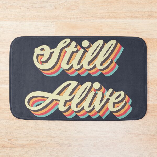 Item preview, Still Alive designed and sold by Texterns.
