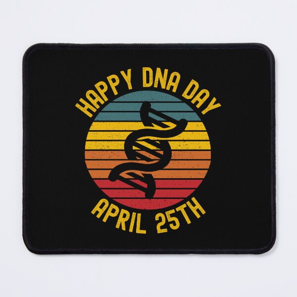 Item preview, Happy DNA Day April 25th - Genetics, Science Gift, Microbiology, Neuroscience, Geneticist, Molecular Biology designed and sold by jadedscientist.
