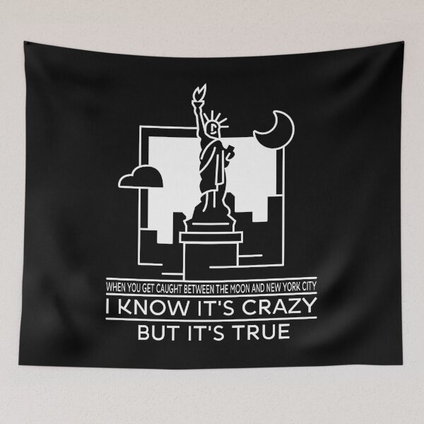 Item preview, It's True, Caught Between The Moon and New York City - Option3 designed and sold by ZoomTaDesign.