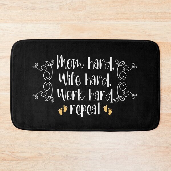 Item preview, Mom hard, Wife hard, Work hard, repeat designed and sold by Desandu.