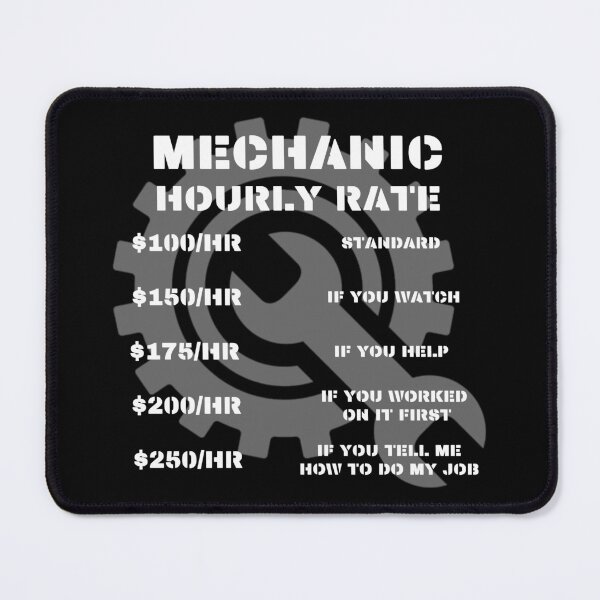 Item preview, Mechanic Hourly Rate designed and sold by BK-Fishing.