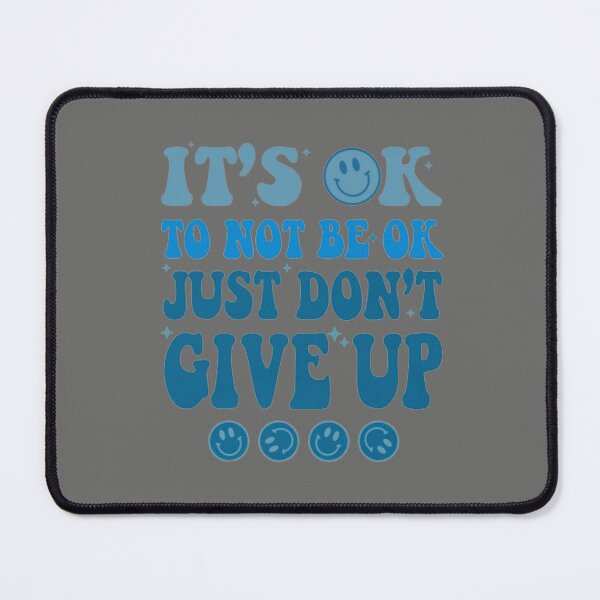 Item preview, Its Ok To Not Be Ok Dont Give Up Trend Vintage designed and sold by blackspiderkid.