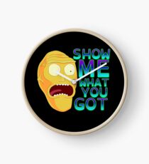 Show me what you got Clock