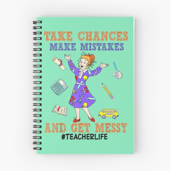 Item preview, Teacher Life Take Chances Make Mistakes And Get Messy designed and sold by blackspiderkid.