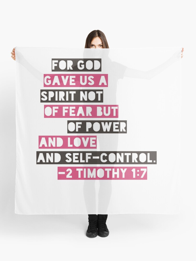 for god gave us a spirit not of fear