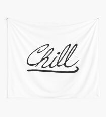 Chill Wall Tapestry
