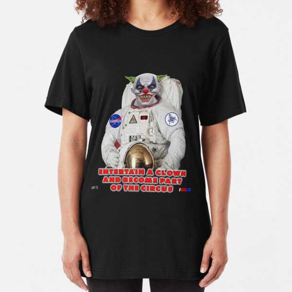 NASA Lies Clown Slim Fit T-Shirt