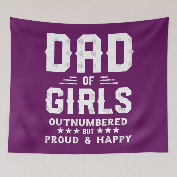 Item preview, Dad Of Girls Outnumbered But Proud And Happy designed and sold by SochiKataji.
