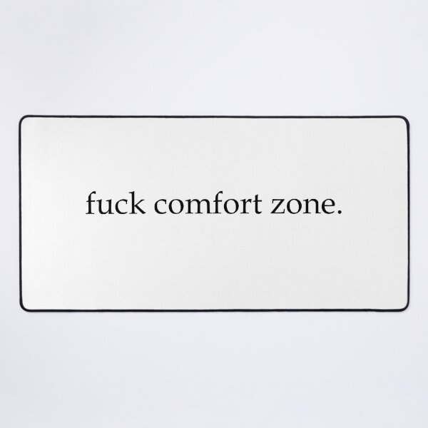 Item preview, fuck comfort zone designed and sold by motivationlife7.
