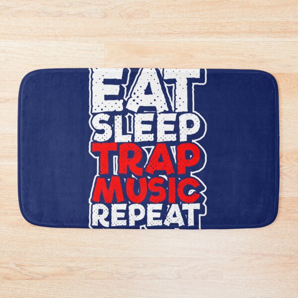 Item preview, Eat Sleep Trap Music Repeat Hip Hop     designed and sold by HeyRustyyStore.
