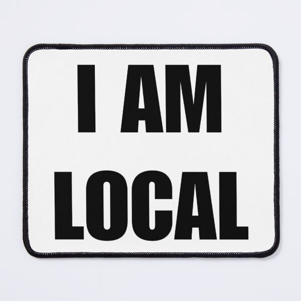 Item preview, I AM LOCAL designed and sold by iamxxx.