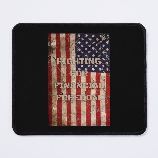 Item preview, FIGHTING FOR FINANCIAL FREEDOM designed and sold by ConradEan.