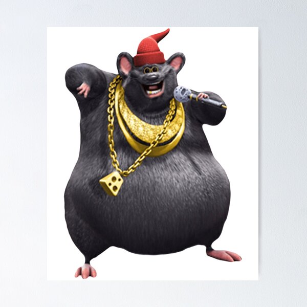 Biggie Cheese - She Call Me Mr Boombastic Poster for Sale by Dopyrrrr