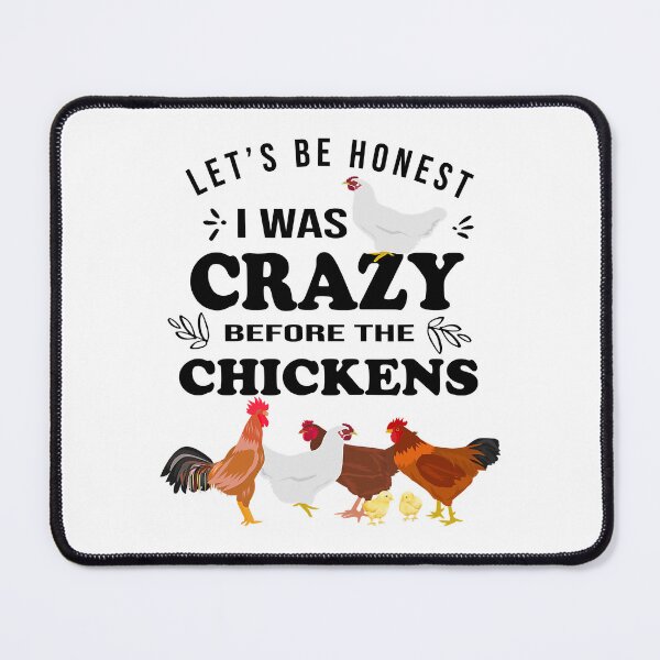 Item preview, Crazy Chicken Lady Shirt Let's Be Honest I was Crazy Before designed and sold by davetmccall.