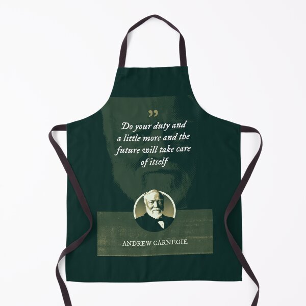 Item preview, Andrew Carnegie - Do your duty and a little more and the future will take care of itself designed and sold by Syahrasi.