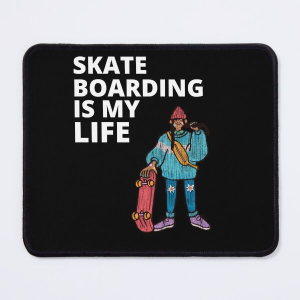 Item preview, Skate Boarding Is My Life designed and sold by Thetruemo.