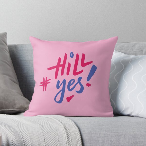 Hill Yes Throw Pillow