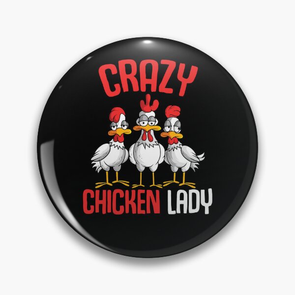 Item preview, Crazy Chicken Lady designed and sold by davetmccall.