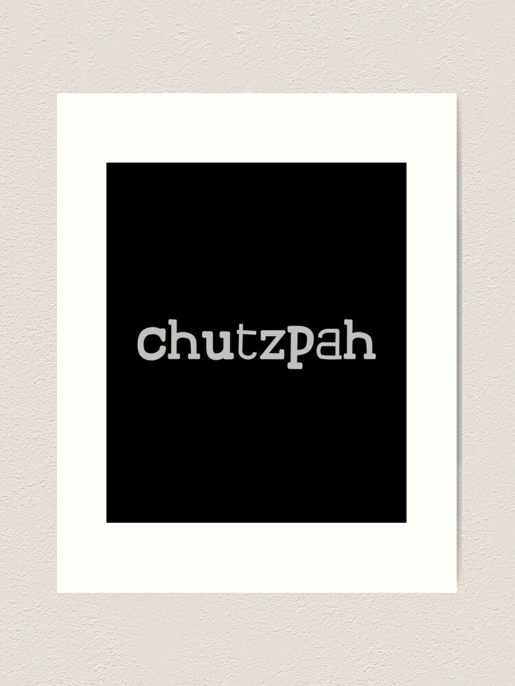 Chutzpah - Yiddish Word Poster for Sale by InnovateOdyssey