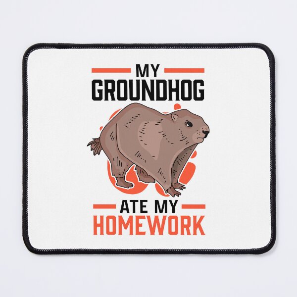 Item preview, Groundhog homework eaten ground squirrel designed and sold by madgrfx.