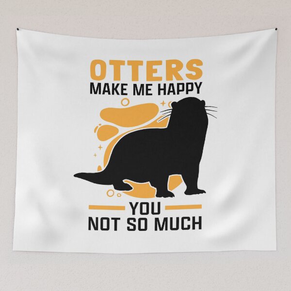 Item preview, Otters make me happy otters sea otters designed and sold by madgrfx.