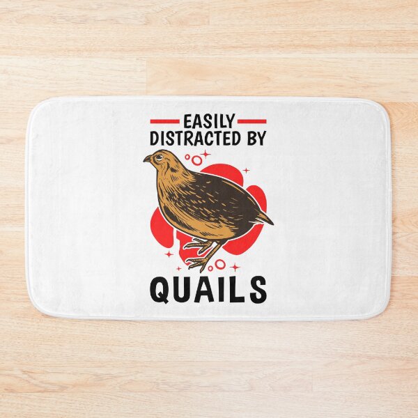 Item preview, Distracted by quail fowl bird quail breeder designed and sold by madgrfx.