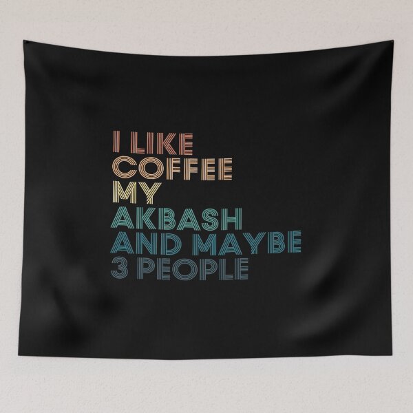 Item preview, I Like Coffee My Akbash And Maybe 3 People designed and sold by kindxinn.