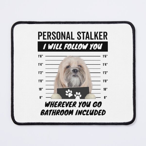Item preview, Personal Stalker Dog – Lhasa Apso designed and sold by More Cute Dogs.