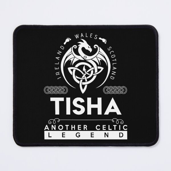 Item preview, Tisha Name T Shirt - Tisha Another Celtic Legend Gift Item Tee designed and sold by celiagomez456.