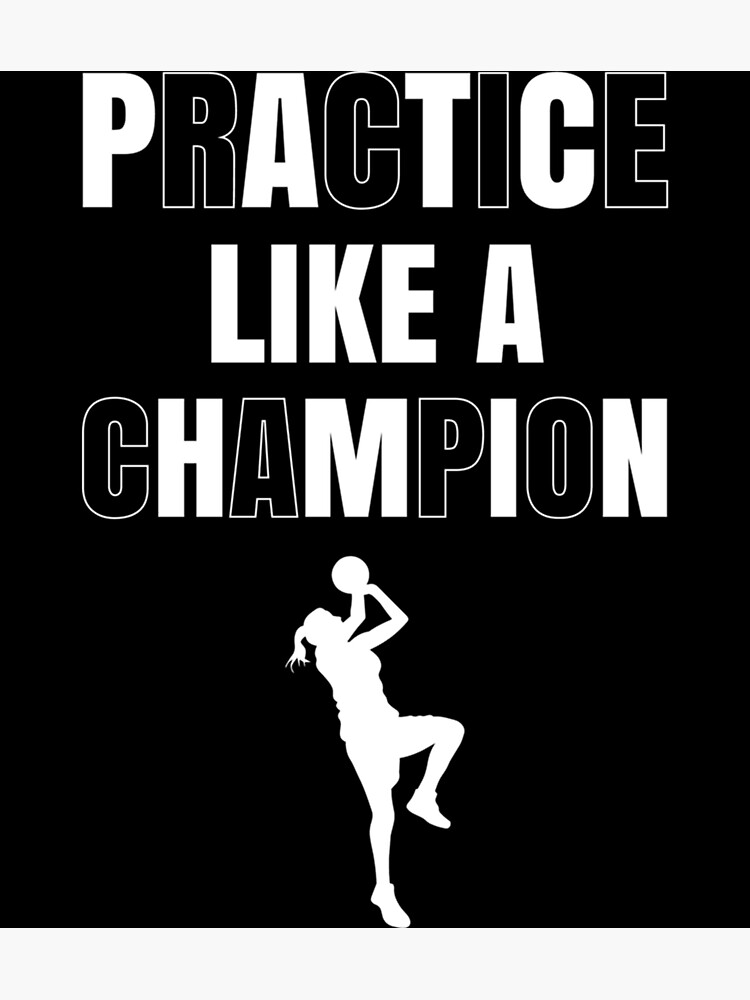 practice-like-a-champion-sticker-poster-for-sale-by-damiascot7