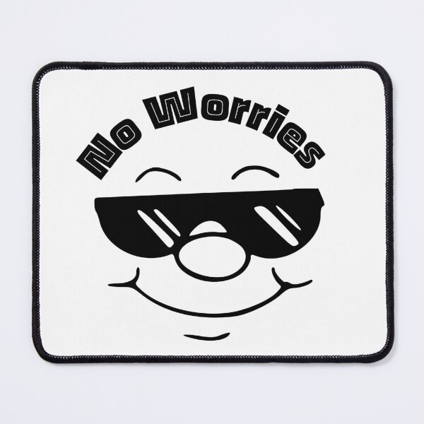 Item preview, No Worries | Funny Faces | Humor| Designs by derickquince designed and sold by DerickQuince.
