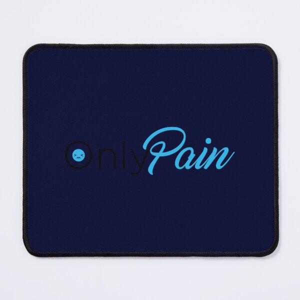 Item preview, Only Pain Logo funny sarcasm designed and sold by MFX2CUSTOMSz.