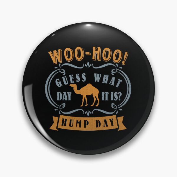 Item preview, Hump day - Wednesday designed and sold by AnatDianio.