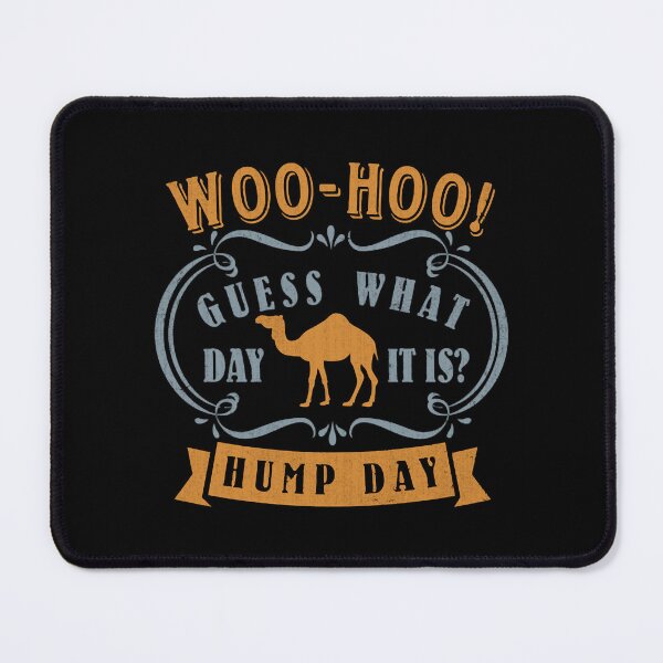 Item preview, Hump day - Wednesday designed and sold by AnatDianio.
