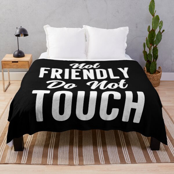 Item preview, Not Friendly Do Not Touch Shirt, Funny Sarcasm Shirt, Social Distance Shirt, Anti Social Shirt, Rude Shirt, I Hate People Shirt, Go Away Tee designed and sold by aymob.