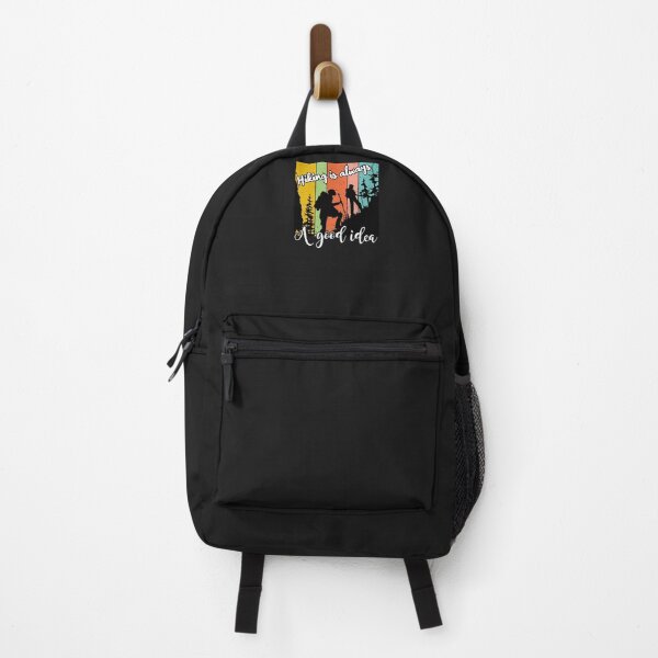Item preview, Hiking is always A Good idea! Classic designed and sold by minadebbieark.