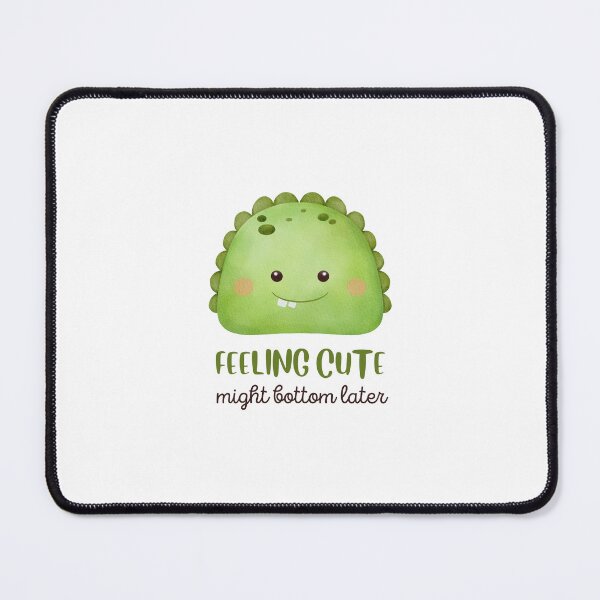 Item preview, feeling cute might bottom later designed and sold by Nadjidib.