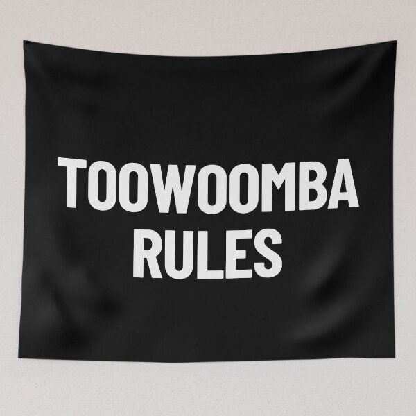 Item preview, Toowoomba Rules Queensland Australia Capital City designed and sold by Legit Hooligan.